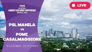 PSL Manila v Pomi Casalmaggiore - Women's Club World Championship