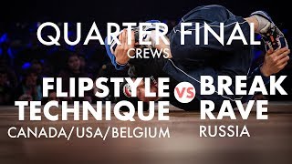 Flipstyle Technique vs Break Rave | 1/4 ROBC 2019 Crews