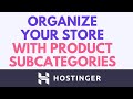How to Organize Your Online Store with Product Subcategories in Hostinger Website Builder