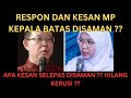 RESPON  KESAN KES SAMAN DAN NASIHAT KEPADA MP KEPALA BATAS