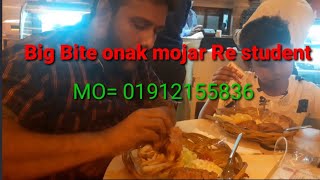 foody vlog Big Bite  mojar Restaurant Dhaka