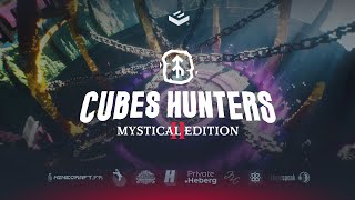 ÉVÉNEMENT MINECRAFT - CubesHunters Mystical Edition 2