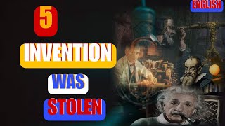 5 Times in history when invention idea was stolen | ENGLISH | ALL IN ONE Tv