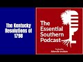 The Kentucky Resolutions of 1798