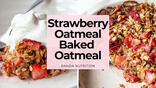 Strawberry Rhubarb Baked Oatmeal Recipe🍓 (No Refined Sugar Added)