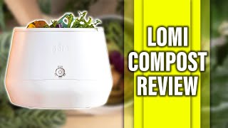 Lomi Compost Review - A Comprehensive Review (Pros and Cons Discussed)