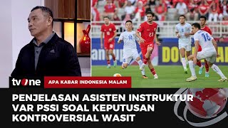 Membedah Keputusan Wasit Laga Timnas Indonesia Vs Uzbekistan & Protokol VAR | AKIM tvOne