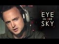 EYE IN THE SKY | “Prepare To Launch” Clip