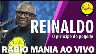 🔴 Radio Mania - Reinaldo - Reinaldo canta Reinaldo