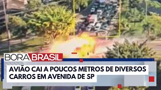 Novo vídeo mostra avião caindo a poucos metros de diversos carros em avenida de SP | Bora Brasil