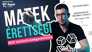 Matek érettségi #20 Valószínűségszámítás, valószínűleg a legparább témakör 😬