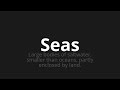 how to pronounce seas