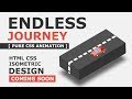 CSS Infinite Journey Animation Effects - Pure Html CSS 3D Isometric Design - Coming SOON