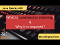 Constructor Chaining in Java | Java Quicks 20 | Java Interview Questions