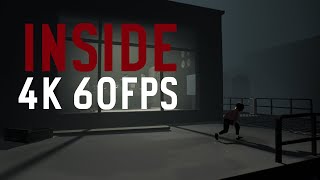 INSIDE 4K 60FPS 100% COMPLETION