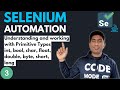 #3 - Working with Variables and Primitive Types in Java (Selenium with Java) - 2024 Series