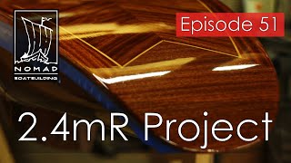 International 2.4mR Sailboat Project - Episode 51 - Varnishing the deck