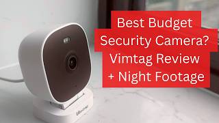 Vimtag Security Camera Review