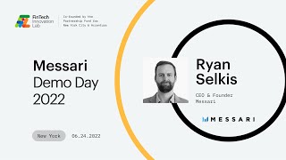 Messari - Demo Day 2022