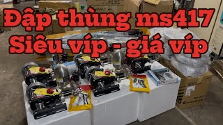 Ms 417 và phụ Tùng chính hãng 30/9. Lh 0942887267 Vũ Tiền Giang