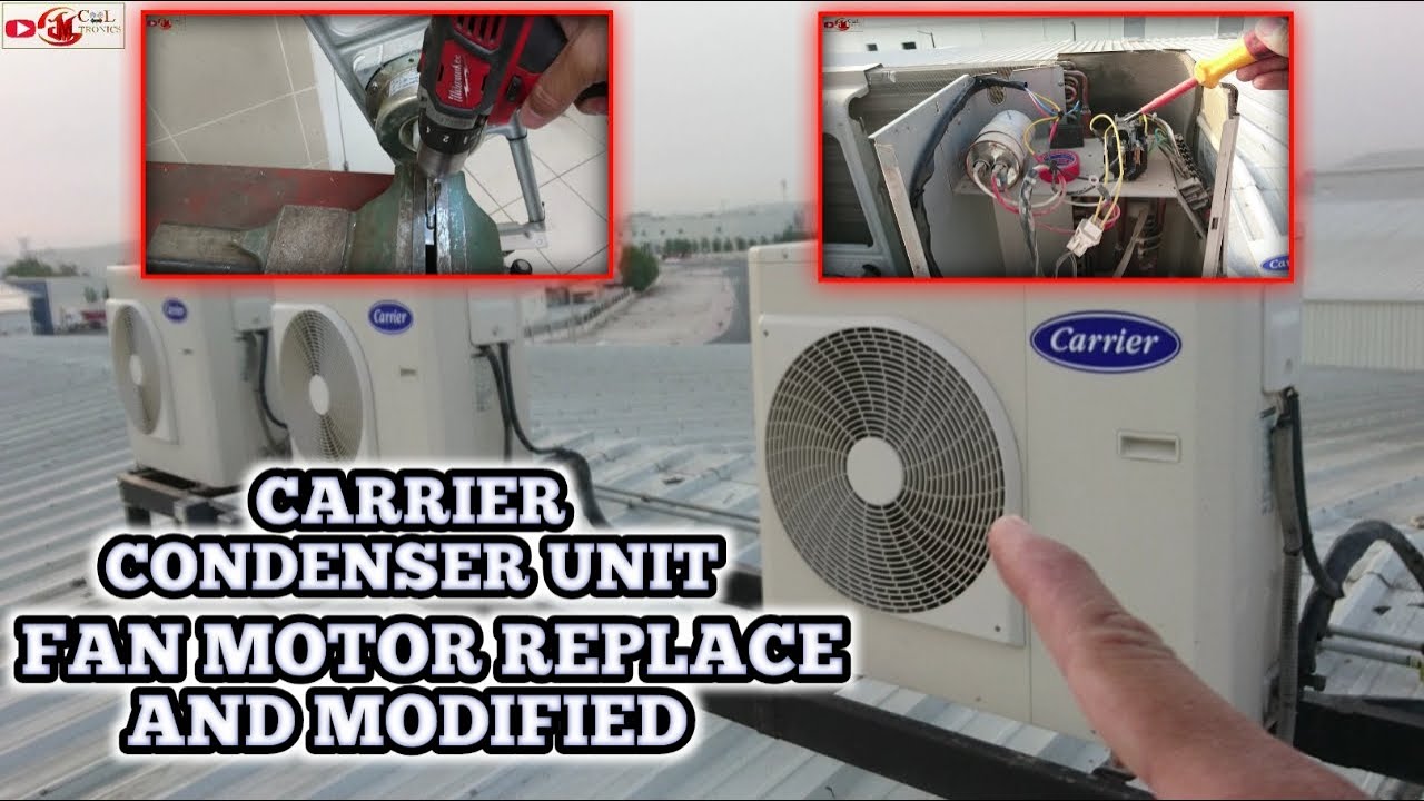 How To Replace Condenser Fan Motor And Modified - YouTube