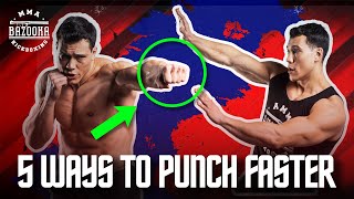 TOP 5 Ways To PUNCH FASTER | BAZOOKATRAINING.COM