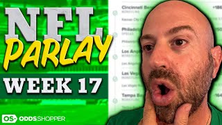NFL Parlays, Picks & Predictions for Week 17 | NFL Parlay of the Week