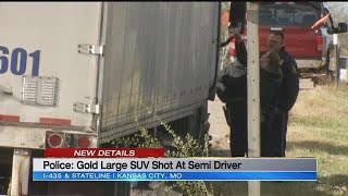 Road rage to blame after semi driver shot on Kansas City interstate