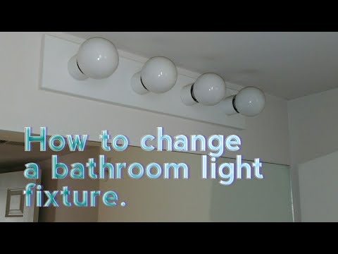 How to replace a bathroom light fixture. DIY How to replace a bathroom light fixture. DIY