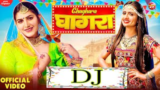 Sapna Chaudhary : Ghaghra (DJ Remix ) Ruchika Jangid, New Haryanvi Songs Haryanavi 2021, hr dhamaka