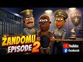 ZANDOMU Episode 2 