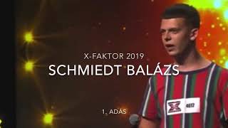 X-Faktor   Schmiedt Balázs (2019) !BALHÉ!
