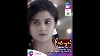 Zee World: Betrayal | Series Finale