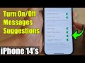 iPhone 14's/14 Pro Max: How to Turn On/Off Messages Suggestions