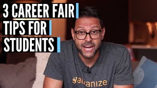 Career Fair Tips for Students - 3 Tips (2018)