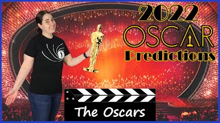 2022 Oscars Predictions - All 23 Categories (94th Academy Awards)