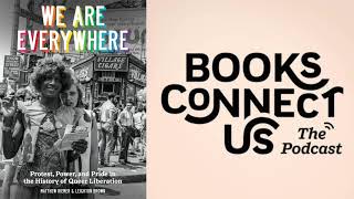 Matthew Riemer and Leighton Brown, authors of WE ARE EVERYWHERE | Books Connect Us podcast