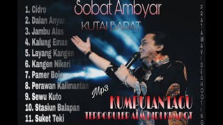 FULL AMBUM MP3 ALM DIDI KEMPOT 2020 SOBAT AMBYAR Live KUTAI BARAT