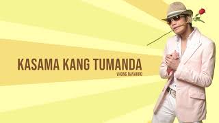 Vhong Navarro - Kasama Kang Tumanda (Audio) 🎵 | Don Romantiko