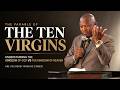 THE PARABLE OF THE TEN VIRGINS | BISHOP MAKARICHI