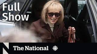 CBC News: The National | Trump liable, Wildfire threat, Ottawa Senators