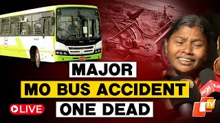 OTV LIVE: Mo Bus Claims Life In Bhubaneswar Due To Reckless Driving