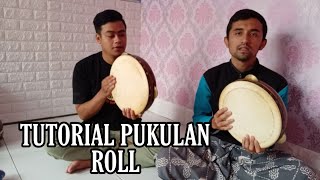 TUTORIAL PUKULAN ROLL || Pukulan hadroh roll cepat