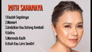 RUTH SAHANAYA PILIHAN LAGU TERBAIK