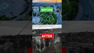 Beautiful Ukrainian cities DESTROYED by Russia (before and after) #shorts #warinukraine