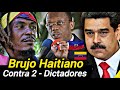 BRUJO HAITÍANO VENDIÓ EL ALMA DE Bertrand Aristide y NICOLÁS MADURO