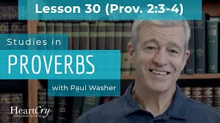Studies in Proverbs | Chapter 2 | Lesson 3