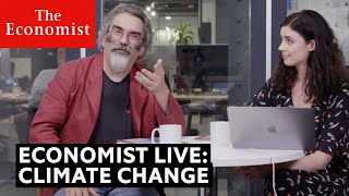 Climate Change: The Economist live Q&A