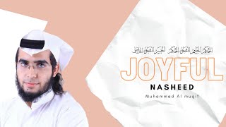 BE PLEASED || RELAXING NASHEED || Muhammad AL muqit| halal music
