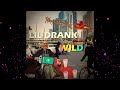 Lil Drank - Wild (Official Audio)